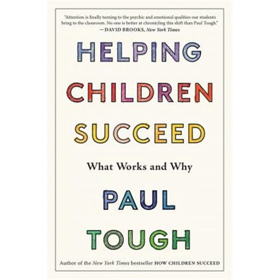 Pre-Owned Helping Children Succeed: What Works and Why (Paperback) 1328915425 9781328915429
