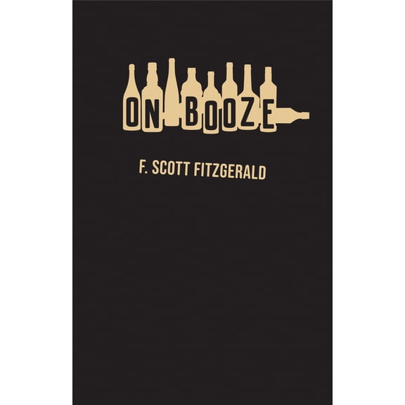 On Booze, (Paperback)