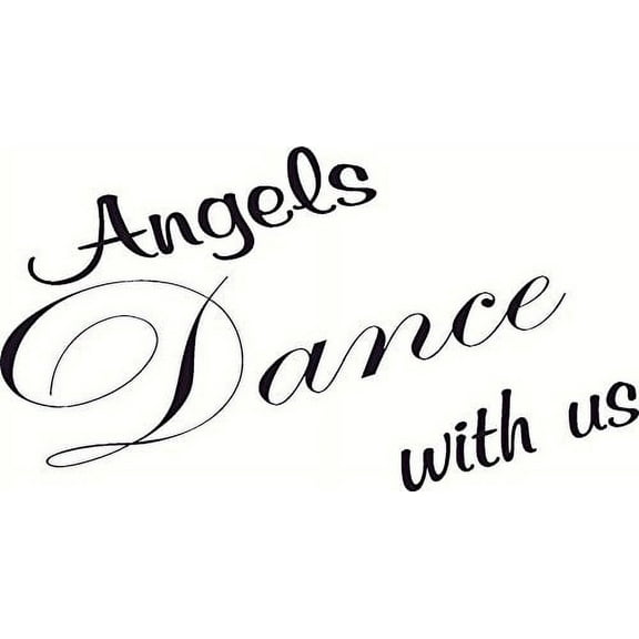 Angels Dance with Us, Bible Verse Inspired Vinyl Wall Decal by Scripture Wall Art, 11"x22" Black, Christian