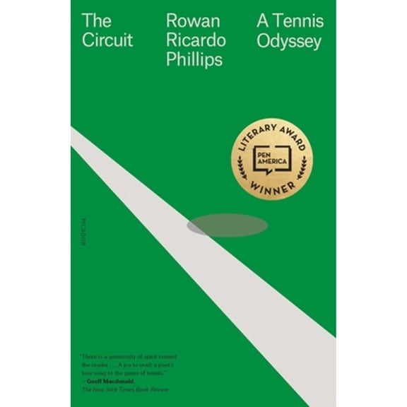 Pre-Owned The Circuit: A Tennis Odyssey (Paperback) 1250234921 9781250234926