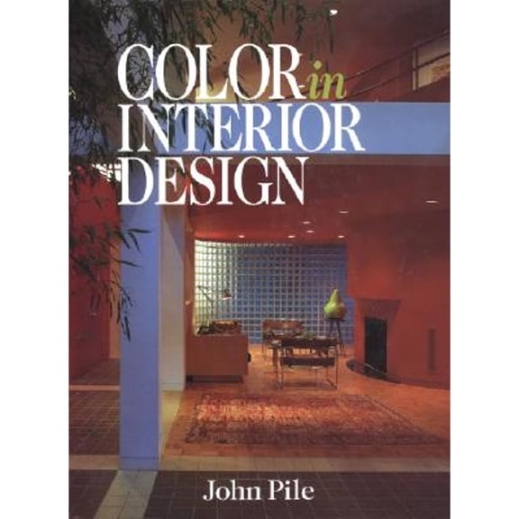 Pre-Owned Color in Interior Design CL (Hardcover) by John Pile