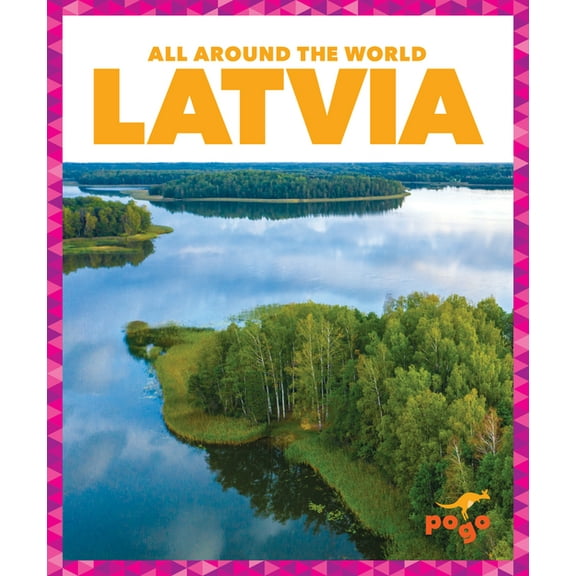 All Around the World: Latvia (Hardcover)