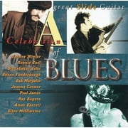 Celebration of Blues: Great Slide Guitar