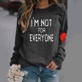 thumbnail image 2 of Honeeladyy Sales Online I'm not for everyone women trendy Letter printing Crewneck Long Sleeve Love Pattern sweatshirt pullover Top women Costumes, 2 of 9