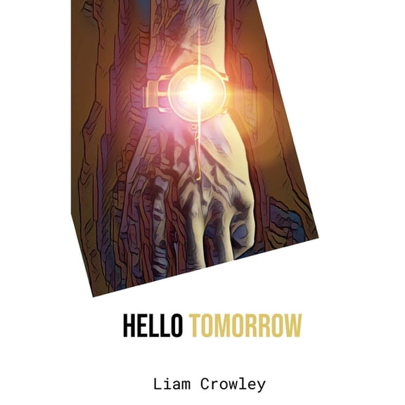 Hello Tomorrow, (Paperback)