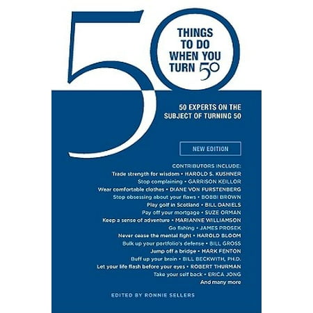50 Things to Do When You Turn 50 : 50 Experts on the Subject of Turning (Best Things To Sale On Ebay)