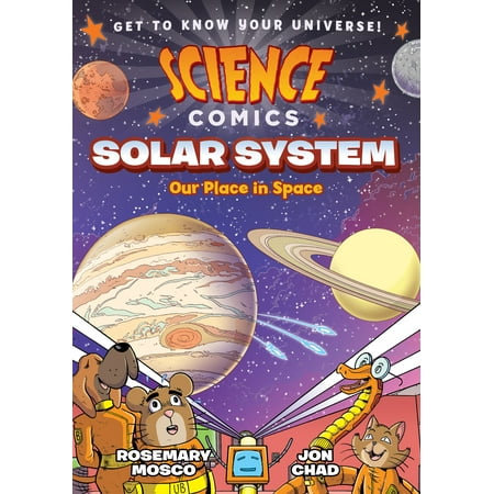 Science Comics: Solar System: Our Place in Space (Best Place To Sell Used Graphic Novels)