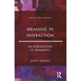 thumbnail image 1 of Pre-Owned Meaning in Interaction: An Introduction to Pragmatics (Paperback) 0582291518 9780582291515, 1 of 1