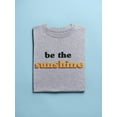 thumbnail image 3 of Be The Sunshine Women T-Shirt, Female Medium, 3 of 4