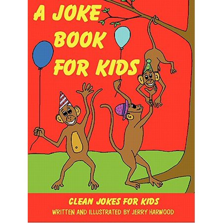 A Joke Book for Kids (Paperback) - Walmart.com