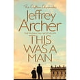 thumbnail image 1 of Pre-Owned This Was a Man (The Clifton Chronicles), 9781509847587, 1509847588, Paperback, New Edit/Cover edition, 1 of 1
