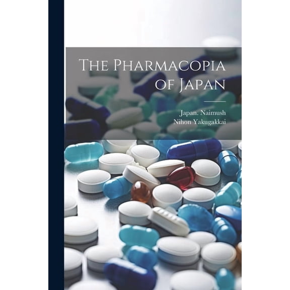 The Pharmacopia of Japan (Paperback)
