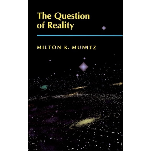 Pre-Owned The Question of Reality (Paperback) 0691020914 9780691020914