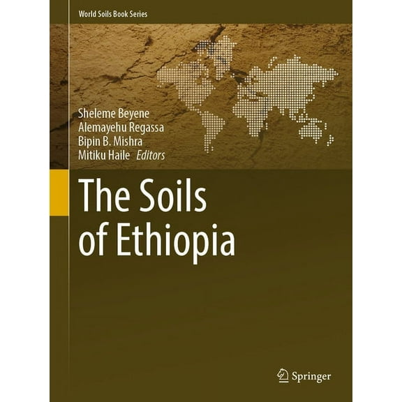 World Soils Book The Soils of Ethiopia, (Hardcover)