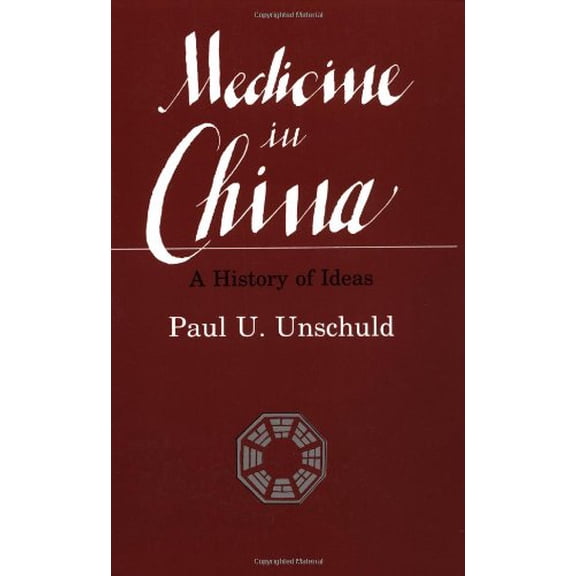 Pre-Owned Medicine in China: A History of Ideas (Comparative Studies of Health Systems and Medical Care), 9780520062160, 0520062167, Paperback,