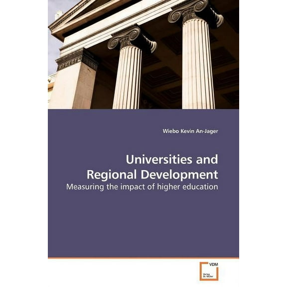 Universities and Regional Development (Paperback)