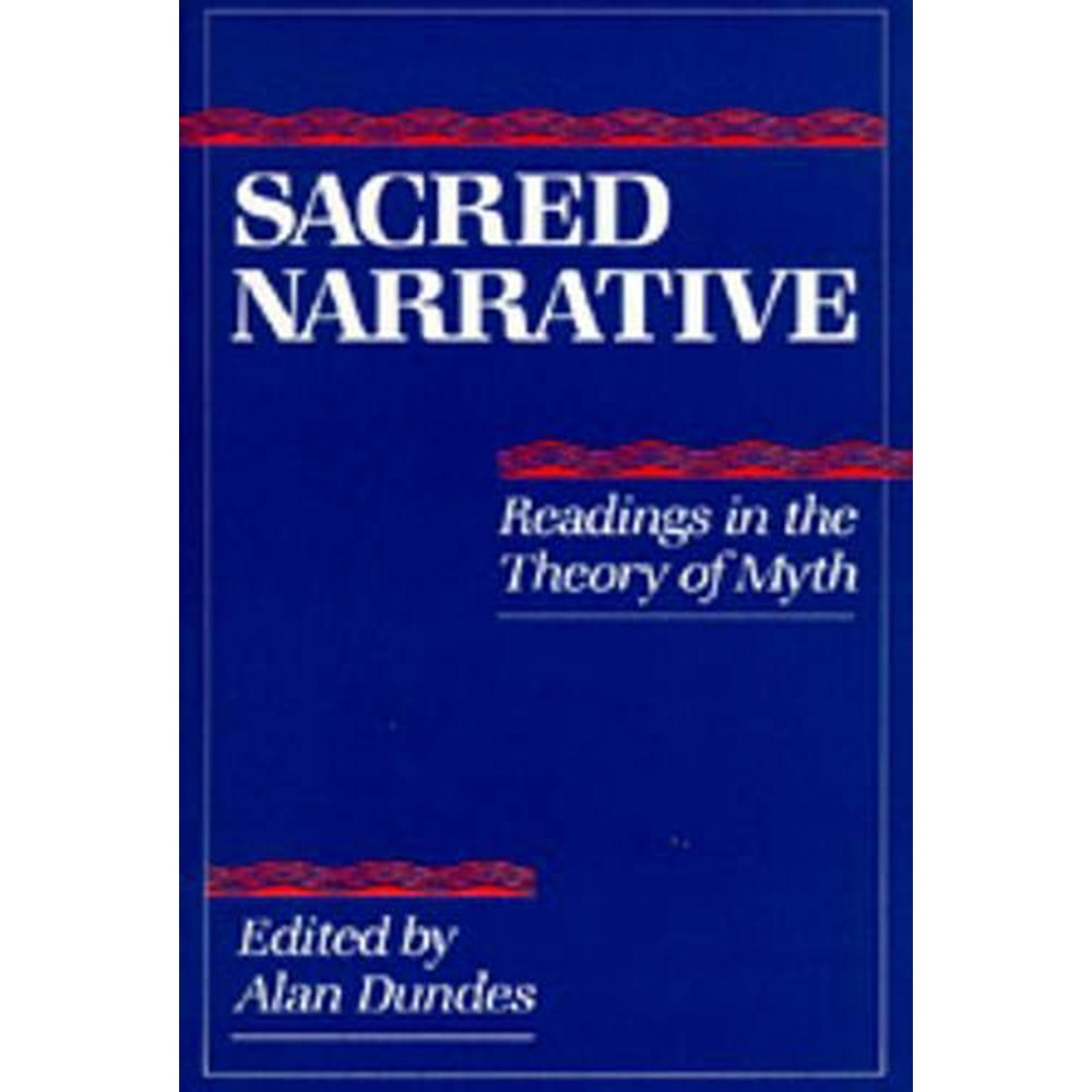Sacred Narrative Readings in the Theory of Myth (Paperback)
