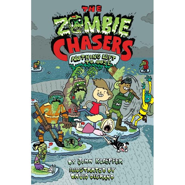 Zombie Chasers The Zombie Chasers 5 Nothing Left to Ooze (Paperback