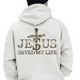 thumbnail image 5 of Jesus Christ Saved My Life Hoodie – Double Sided Christian Cotton Pullover, Religious Faith Based Hoodie, Unisex Gift for Men and Women, 5 of 7