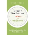 thumbnail image 2 of Pre-Owned Minute Motivators for Weight Loss: Quick Inspiration for the Time of Your Life (Paperback) 073696827X 9780736968270, 2 of 2
