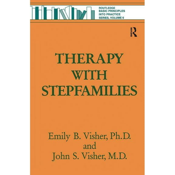 Therapy with Stepfamilies, (Hardcover)
