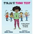 thumbnail image 1 of Pre-Owned Tyaja Uses the THiNK Test: A Story About the Power of Words Paperback, 1 of 1
