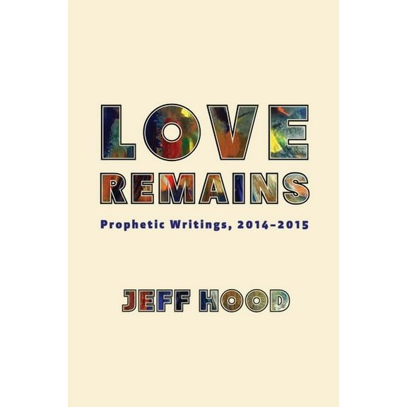 Love Remains (Paperback)