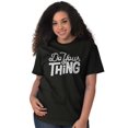 thumbnail image 5 of Do Your Thing Cute Sarcastic Workout Women's Graphic T Shirt Tees Brisco Brands S, 5 of 5