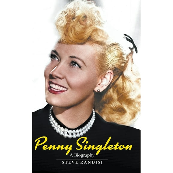 Penny Singleton (hardback): A Biography, (Hardcover)