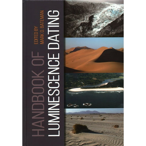 Handbook of Luminescence Dating (Hardcover)
