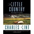 thumbnail image 1 of The Little Country By De Lint, Charles, 1 of 2