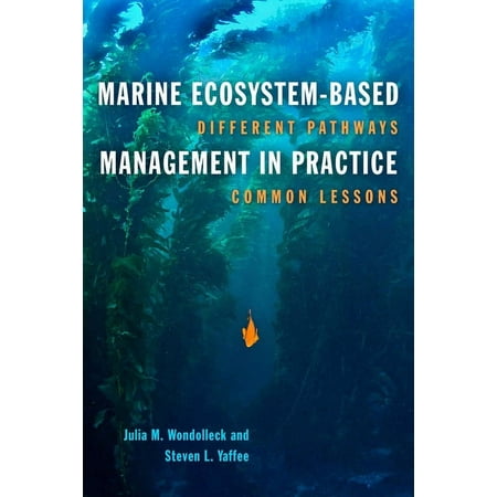 UPC: 9781610917995 | Marine Ecosystem-Based Management in Practice : Different Pathways  Common Lessons (Paperback)
