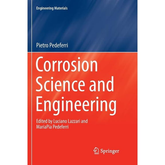 Engineering Materials Corrosion Science and Engineering, (Paperback)