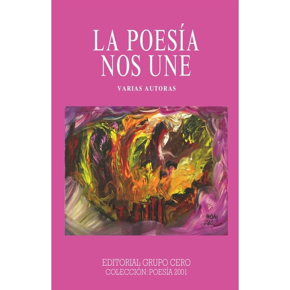 La PoesÃ­a Nos Une, (Paperback)