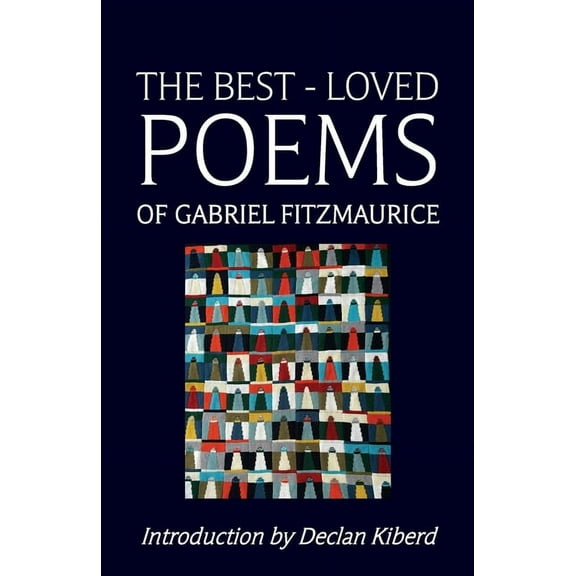 The Best Loved Poems of Gabriel Fitzmaurice, (Paperback)