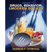 Drugs, Behavior, and Modern Society, Used [Paperback]