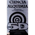 thumbnail image 1 of CIENCIA ALQUIMIA. DESARROLLA UN CUERPO ASTRAL, 1 of 1