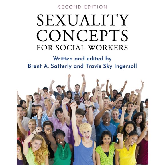 Sexuality Concepts for Social Workers, (Paperback)