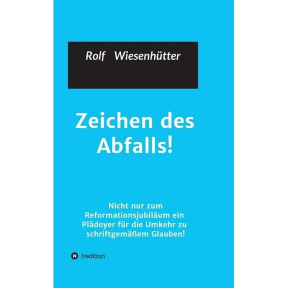 Zeichen Des Abfalls!
