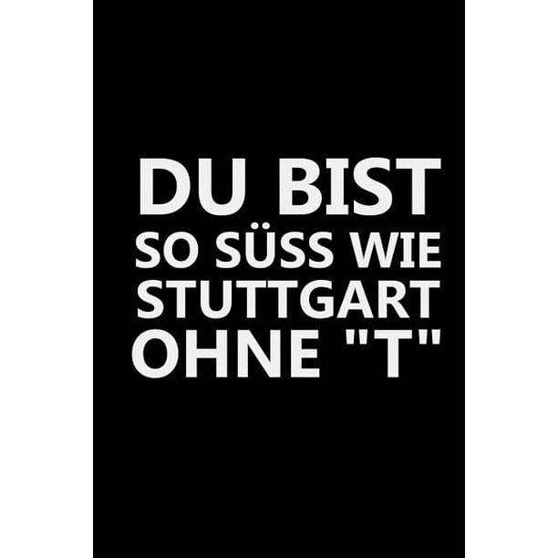 Du Bist So Süss Wie Notizheft a5 Punktraster Süße Sprüche Notizblock Dankbarkeitsbuch für