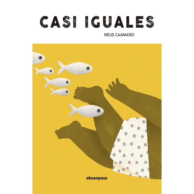 Casi iguales, de Neus Caamaño, A buen paso, Dura, 2025