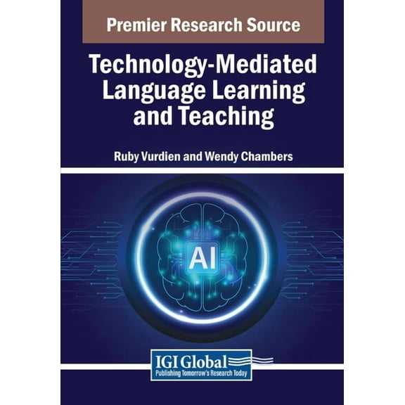 Technology-Mediated Language Learning and Teaching, (Paperback)