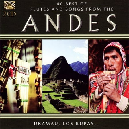 40 Best Flutes & Songs from the Andes / Various (The Best Flute Music Of The Andes)