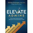 thumbnail image 1 of ELEVATE Admins: Comment Rehausser la Barre et Atteindre l'Excellence dans Votre Carrière Administrative, 1 of 1
