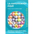 thumbnail image 1 of LA COMUNICACION MOVIL: HACIA UN NUEVO ECOSISTEMA DIGITAL GEDISA JUAN MIGUEL AGUADO, 1 of 2