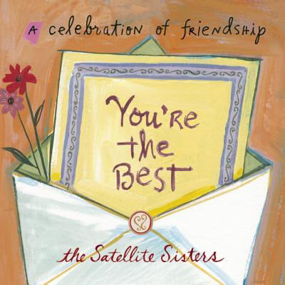 You're the Best : A Celebration of Friendship (Best Of Dc Celebration)
