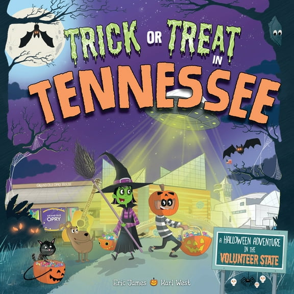 Trick or Treat: Trick or Treat in Tennessee: A Halloween Adventure in the Volunteer State (Hardcover)