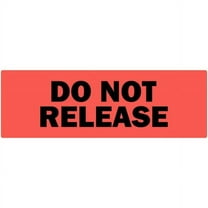 Do Not Release Labels