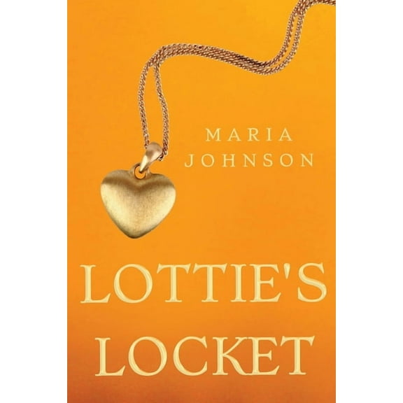 Lottie's Locket, (Paperback)