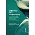 thumbnail image 1 of Pre-Owned Dynamic Risk Assessment: The Practical Guide to Making Risk-Based Decisions with the 3-Level Risk Management Model, (Hardcover), 1 of 1